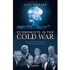 Alan Bollard: Economists in the Cold War