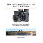 Alexander S White: Photographer's Guide to the Sony DSC-RX100 V