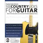 Country Guitar Heroes 100 Country Licks For Guitar