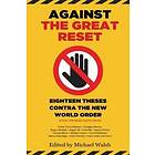 Michael Walsh: Against the Great Reset