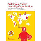 Patrick Graupp, Gitte Jakobsen, John Vellema: Building a Global Learning Organization
