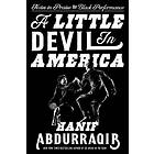 Hanif Abdurraqib: Little Devil In America