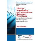 Tom Diamante: Effective Interviewing and Information-Gathering Techniques