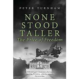 Peter Turnham: None Stood Taller