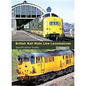 Line British Rail Main Locomotives Specification Guide