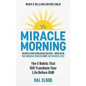 Hal Elrod: The Miracle Morning (Updated and Expanded Edition)