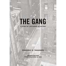 Find the best price on Frederic Milton Thrasher: The Gang | Compare