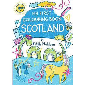 First My Colouring Book: Scotland
