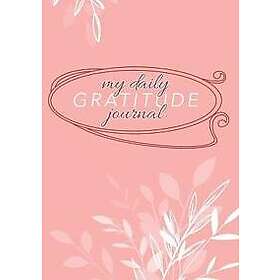 Daily My Gratitude Journal