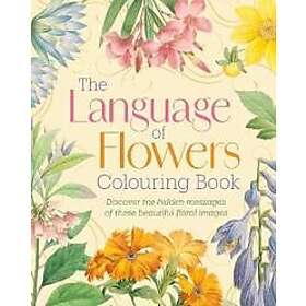 Flowers The Language of Colouring Book