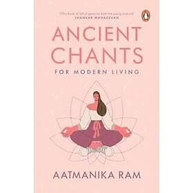 Ancient Chants for Modern Living