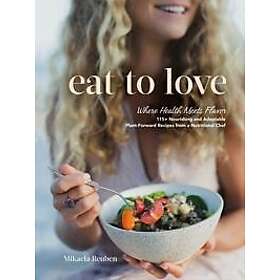 Eat to Love