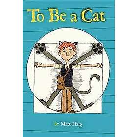 To Be a Cat
