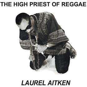 Laurel Aitken High Priest Of Reggae LP/Vinyl