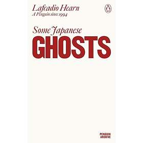 Some Japanese Ghosts (häftad, eng)