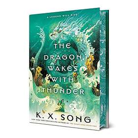 The Dragon Wakes With Thunder (inbunden, eng)