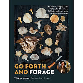 Go Forth and Forage (häftad, eng)