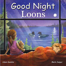 Good Night Loons (bok, board book, eng)