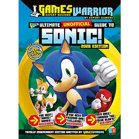 Sonic the Hedgehog Ultimate (Unofficial) Gaming Guide by GamesWarrior 2026 Editi
