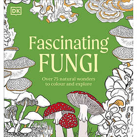 Fascinating Fungi Coloring Book
