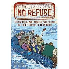 No Refuge (a Phoenix Comic Book, and eagerly awaited follow-up to No Country)
