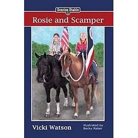 Sonrise Stable: Rosie and Scamper