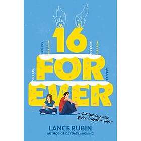 16 Forever