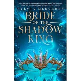 Bride of the Shadow King