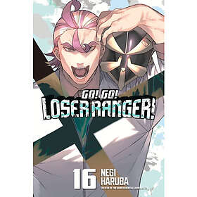 Go! Go! Loser Ranger! 16 (häftad, eng)
