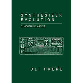 Synthesizer Evolution Modern Classics