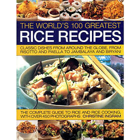 World's 100 Greatest Rice Recipes (häftad, eng)