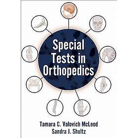 Special Tests in Orthopedics