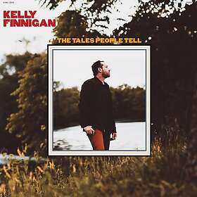 Kelly Finnigan The Tales People Tell LP/Vinyl
