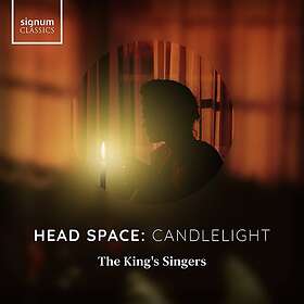 The King's Singers, Judith Bingham, Plainchant Head Space: Candlelight CD