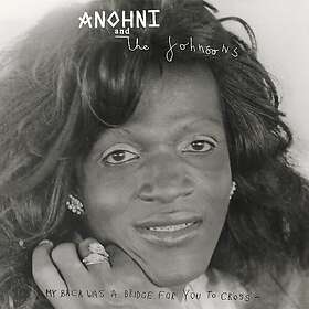 Anohni & The Johnsons My Back Was A Bridge For You To Cross CD
