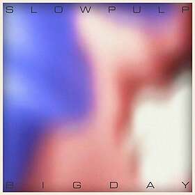 Slow Pulp Ep2/Big Day LP/Vinyl