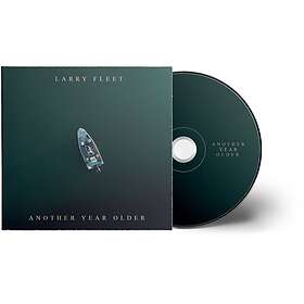 Larry Fleet Another Year Older CD