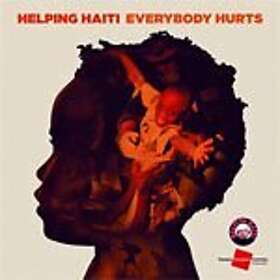 Diverse Artister Helping Haiti Everybody Hurts (2spor) CD