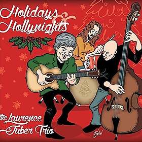 Laurence Juber Trio Holidays & Hollynights CD