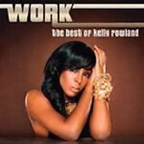 Kelly Rowland Work The Of CD