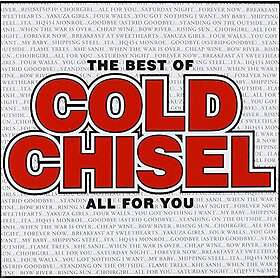 Cold Chisel Of Cold ChiselAll For You CD