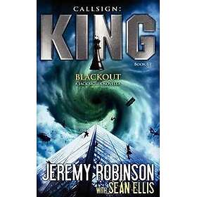 Callsign King Book 3 Blackout (a Jack Sigler Chess Team Novella)