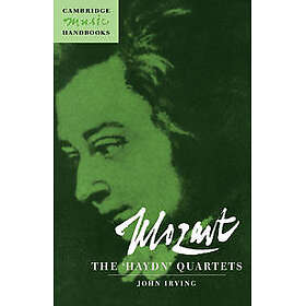Mozart: The 'Haydn' Quartets