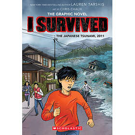 I Survived the Japanese Tsunami, 2011 (I Survived Graphic Novel #12): Volume 12