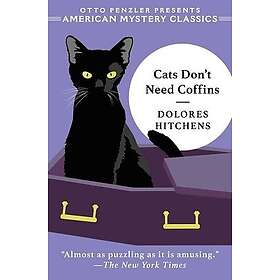 Cats Don't Need Coffins