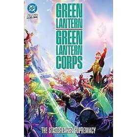 Green Lantern/Green Lantern Corps: The Starbreaker Supremacy