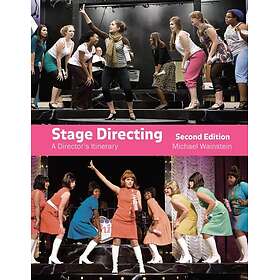 Stage Directing A Director's Itinerary