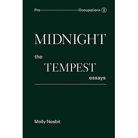 Midnight: The Tempest Essays