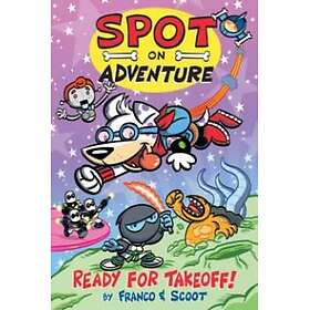 Spot on Adventure Ready for Takeoff!