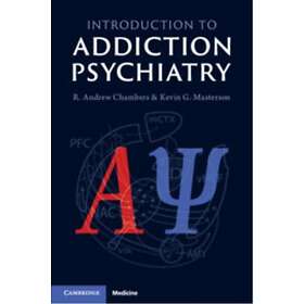 Introduction to Addiction Psychiatry